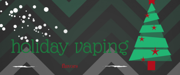 Read more about the article Holiday Vaping Flavors