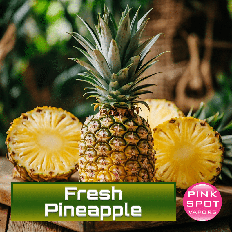 Fresh Pineapple E-Liquid